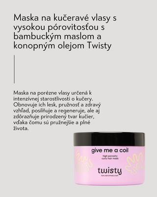 Maska na kučeravé, vysokopórovité vlasy s bambuckým maslom a konopným olejom Twisty